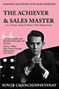 The Achiever & Sales Master